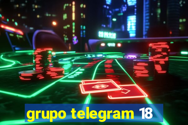 grupo telegram 18